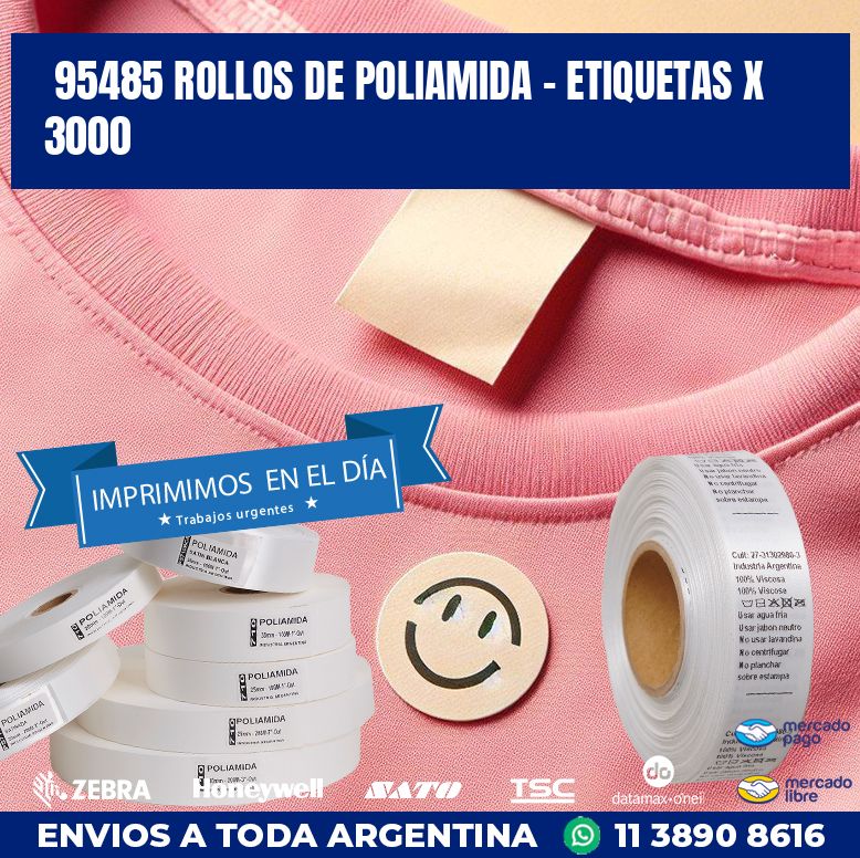 95485 ROLLOS DE POLIAMIDA – ETIQUETAS X 3000