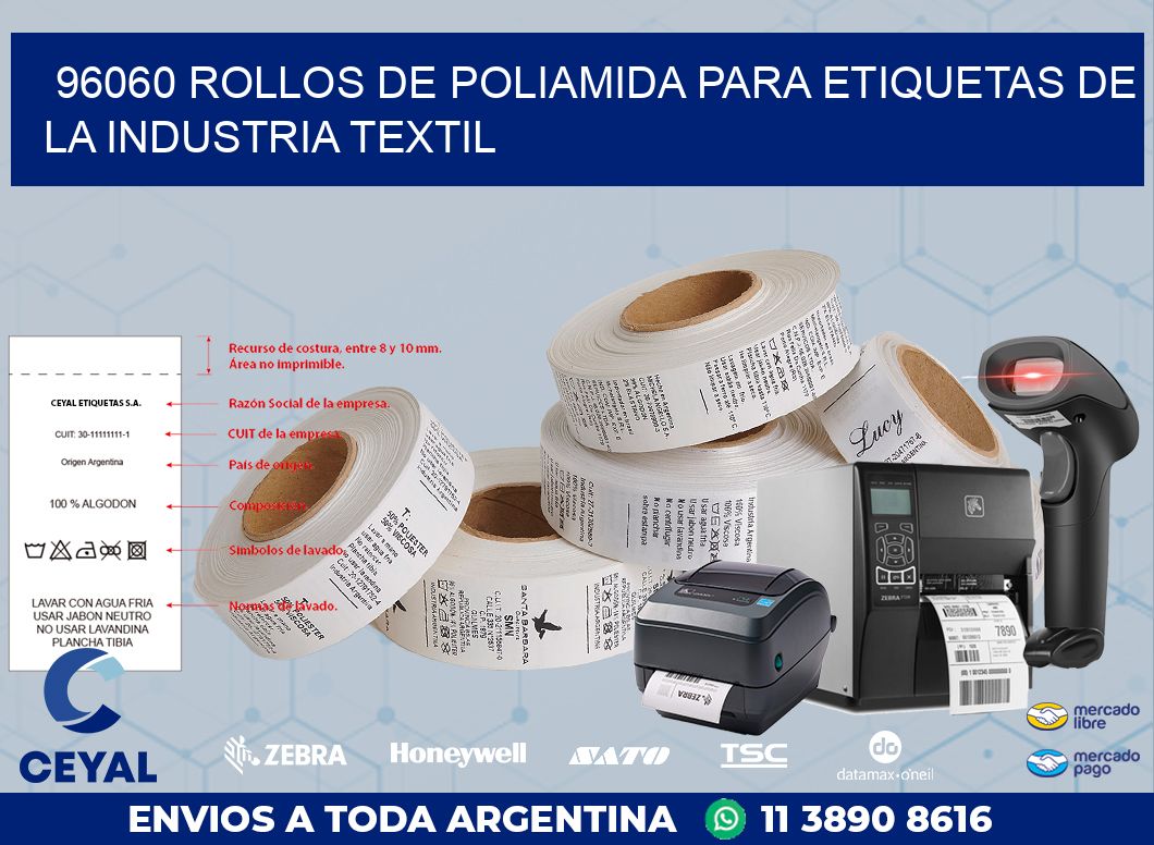 96060 ROLLOS DE POLIAMIDA PARA ETIQUETAS DE LA INDUSTRIA TEXTIL