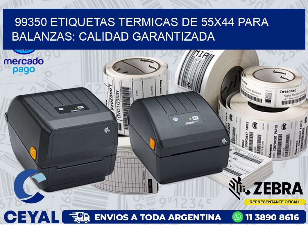 99350 ETIQUETAS TERMICAS DE 55X44 PARA BALANZAS: CALIDAD GARANTIZADA