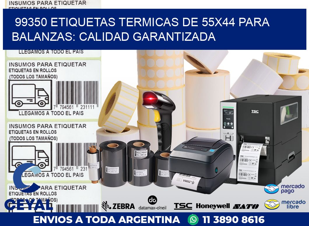 99350 ETIQUETAS TERMICAS DE 55X44 PARA BALANZAS: CALIDAD GARANTIZADA