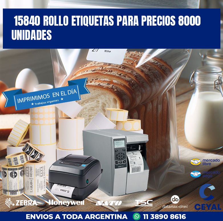 15840 ROLLO ETIQUETAS PARA PRECIOS 8000 UNIDADES