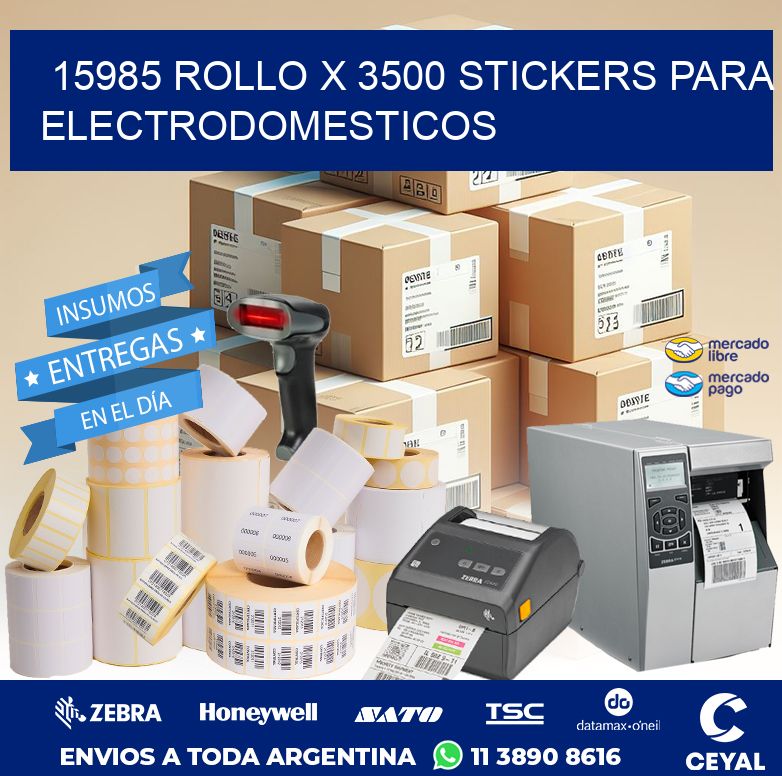15985 ROLLO X 3500 STICKERS PARA ELECTRODOMESTICOS