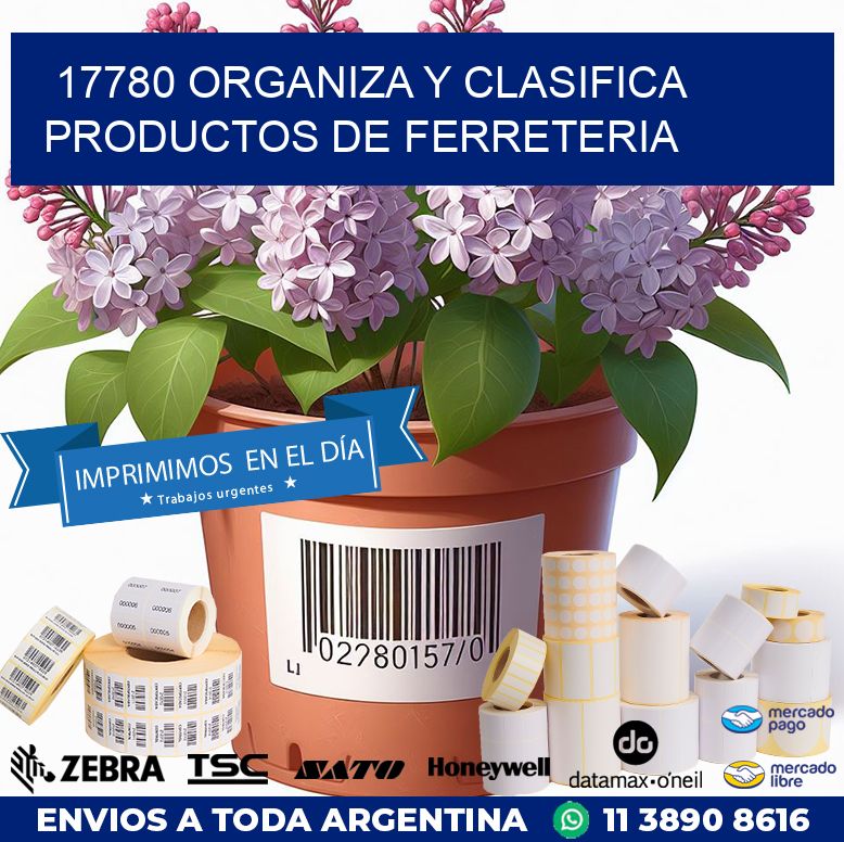17780 ORGANIZA Y CLASIFICA PRODUCTOS DE FERRETERIA