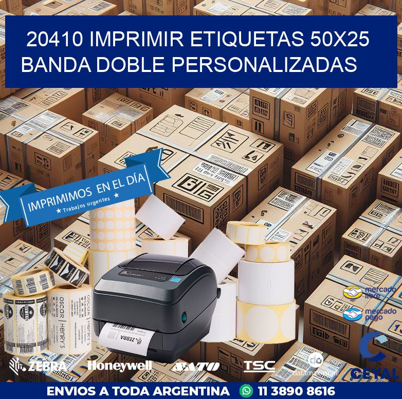 20410 IMPRIMIR ETIQUETAS 50X25 BANDA DOBLE PERSONALIZADAS