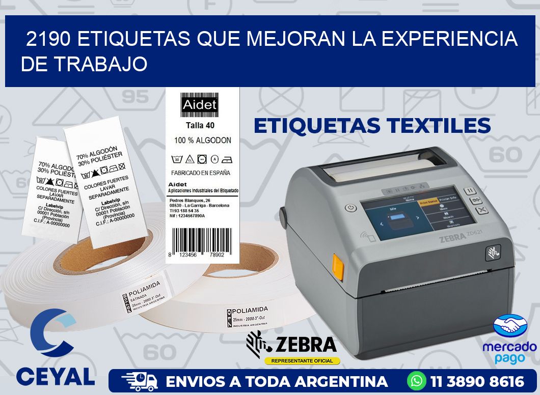 2190 ETIQUETAS QUE MEJORAN LA EXPERIENCIA DE TRABAJO