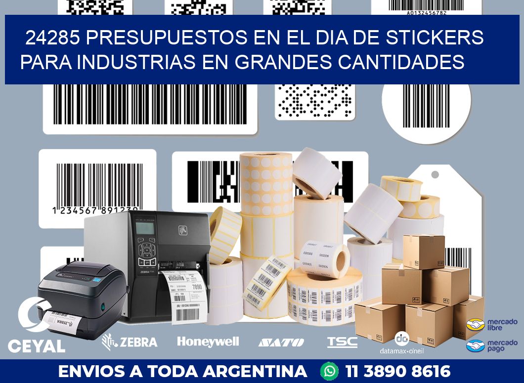 24285 PRESUPUESTOS EN EL DIA DE STICKERS PARA INDUSTRIAS EN GRANDES CANTIDADES