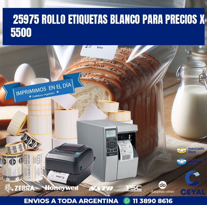 25975 ROLLO ETIQUETAS BLANCO PARA PRECIOS X 5500