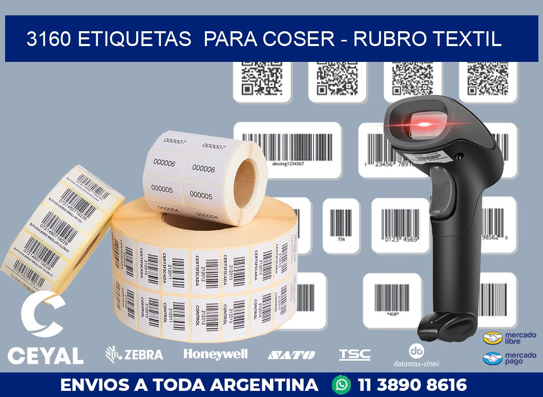 3160 ETIQUETAS PARA COSER - RUBRO TEXTIL