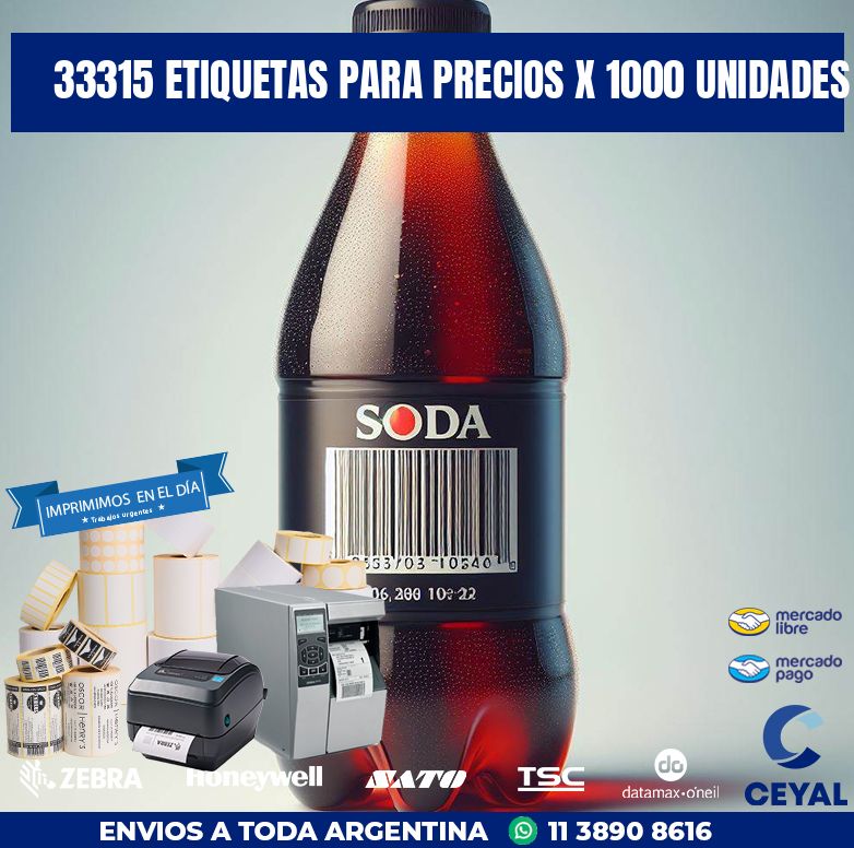 33315 ETIQUETAS PARA PRECIOS X 1000 UNIDADES