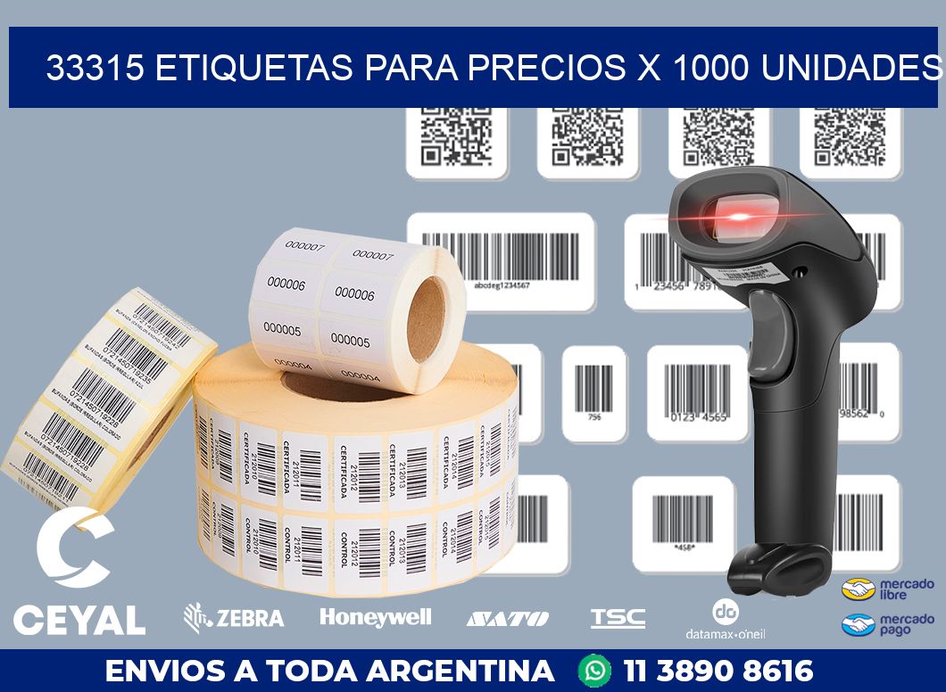 33315 ETIQUETAS PARA PRECIOS X 1000 UNIDADES
