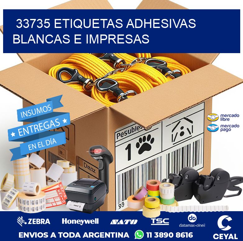 33735 ETIQUETAS ADHESIVAS BLANCAS E IMPRESAS