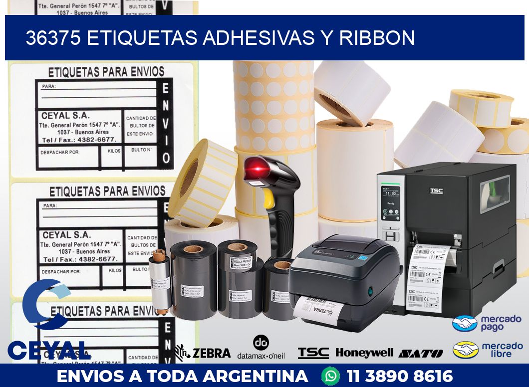 36375 ETIQUETAS ADHESIVAS Y RIBBON