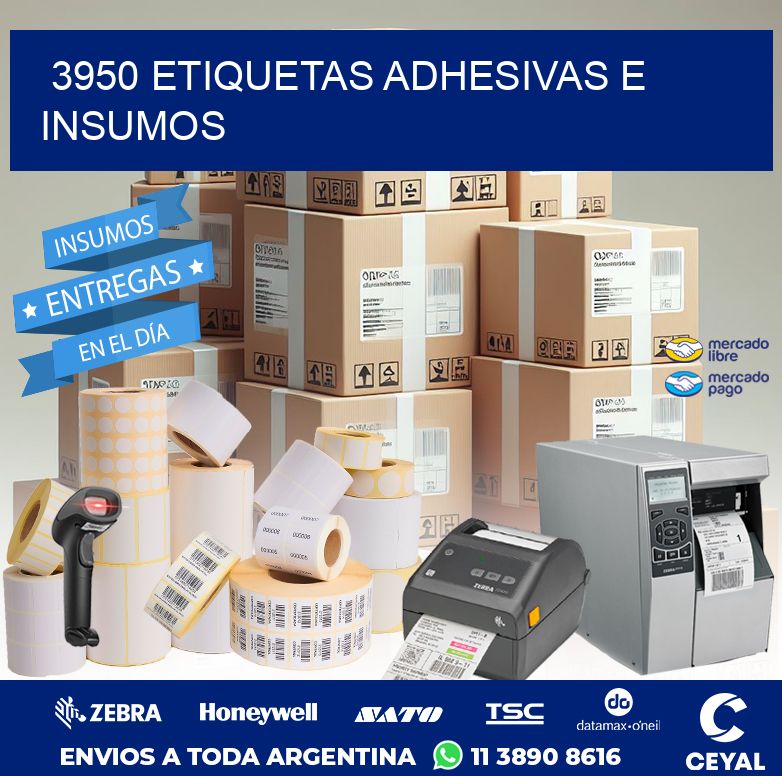 3950 ETIQUETAS ADHESIVAS E INSUMOS
