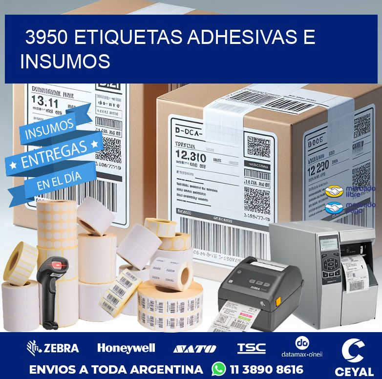 3950 ETIQUETAS ADHESIVAS E INSUMOS