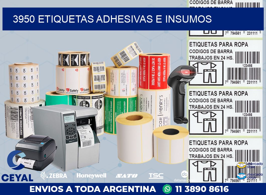 3950 ETIQUETAS ADHESIVAS E INSUMOS