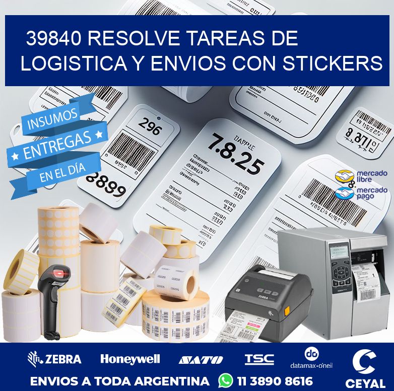 39840 RESOLVE TAREAS DE LOGISTICA Y ENVIOS CON STICKERS