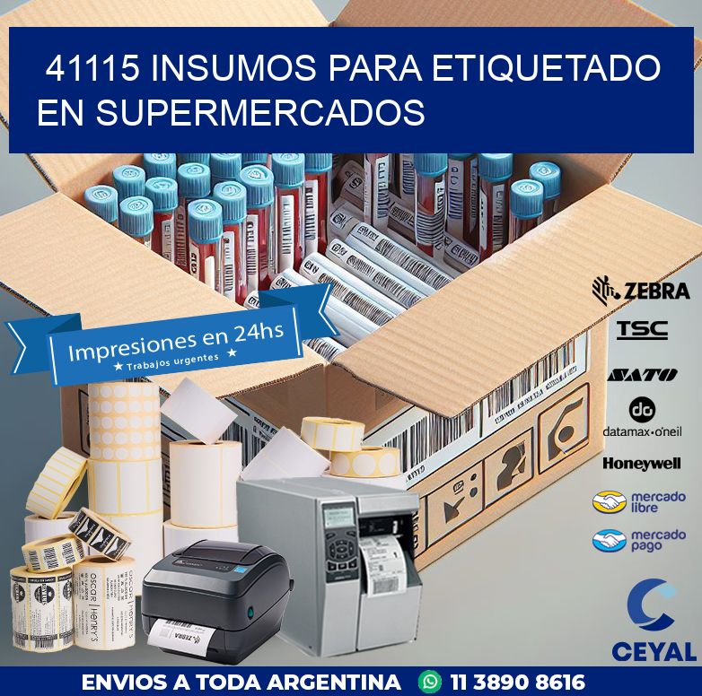 41115 INSUMOS PARA ETIQUETADO EN SUPERMERCADOS