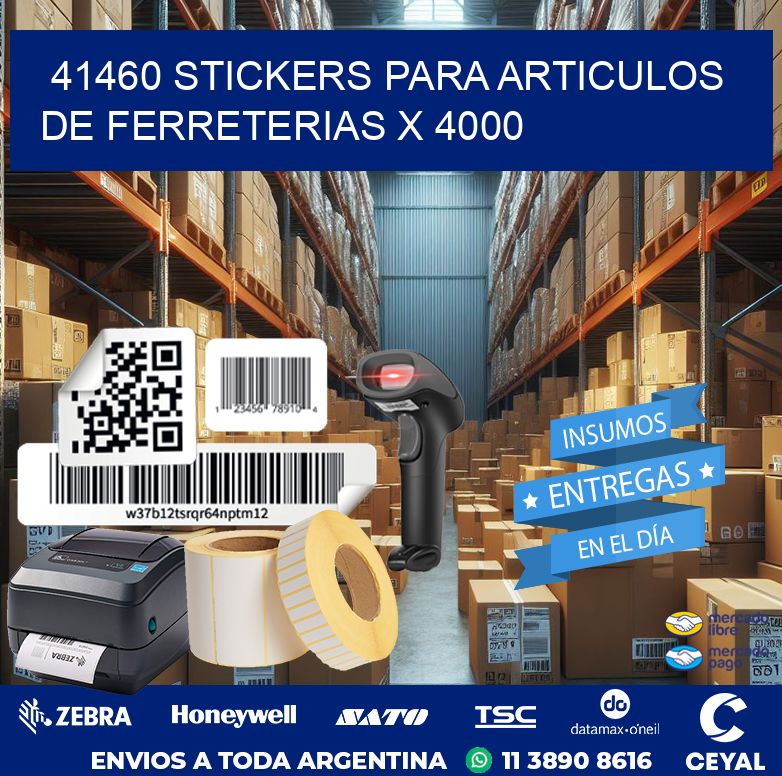 41460 STICKERS PARA ARTICULOS DE FERRETERIAS X 4000