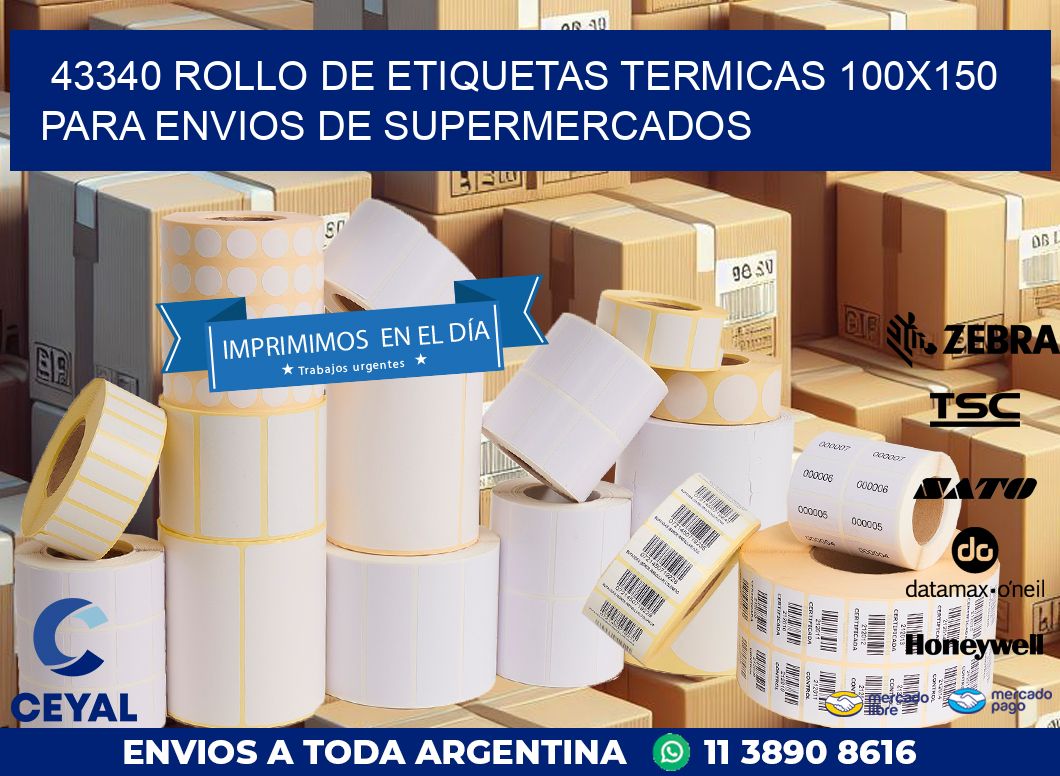 43340 ROLLO DE ETIQUETAS TERMICAS 100X150 PARA ENVIOS DE SUPERMERCADOS