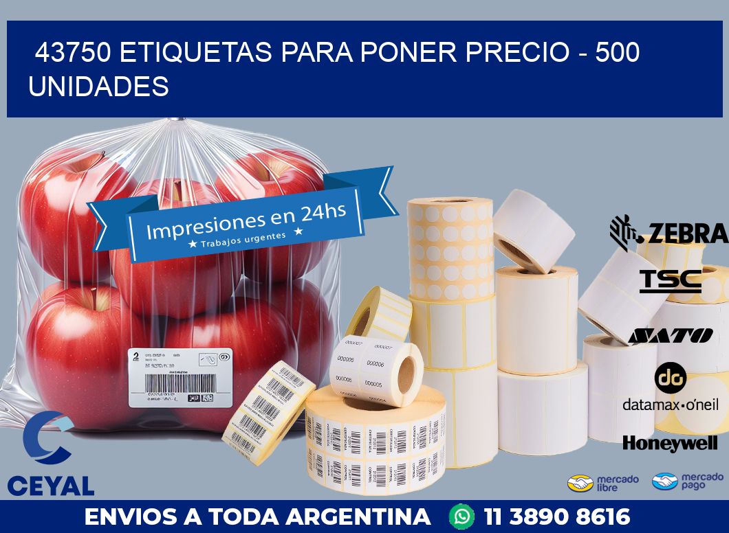 43750 ETIQUETAS PARA PONER PRECIO – 500 UNIDADES