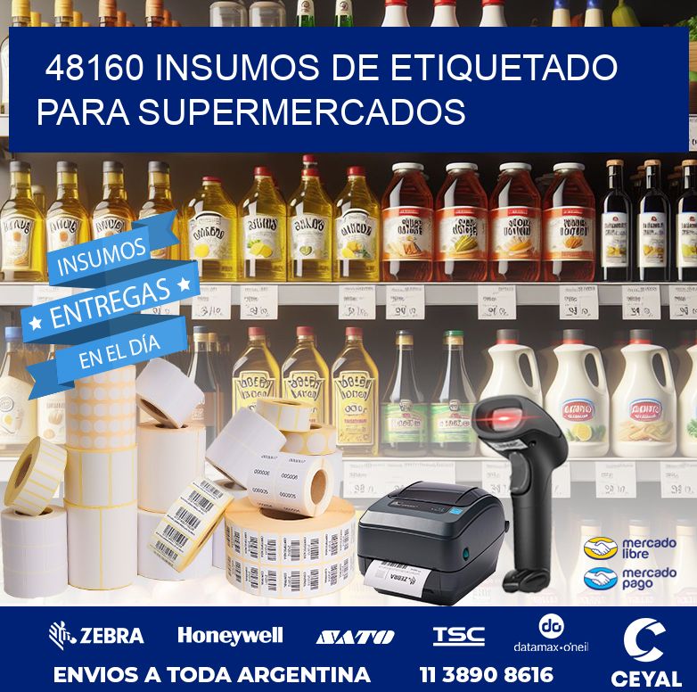 48160 INSUMOS DE ETIQUETADO PARA SUPERMERCADOS