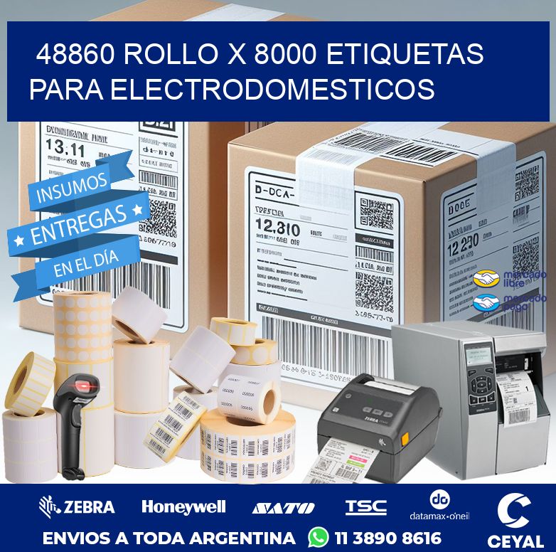48860 ROLLO X 8000 ETIQUETAS PARA ELECTRODOMESTICOS