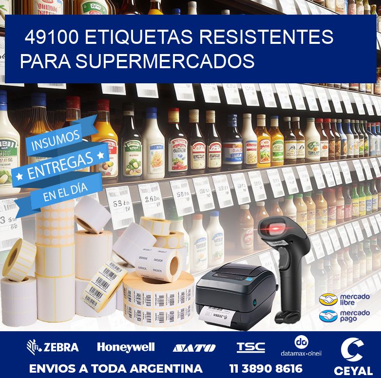 49100 ETIQUETAS RESISTENTES PARA SUPERMERCADOS