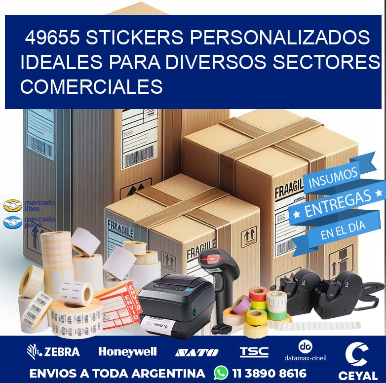 49655 STICKERS PERSONALIZADOS IDEALES PARA DIVERSOS SECTORES COMERCIALES