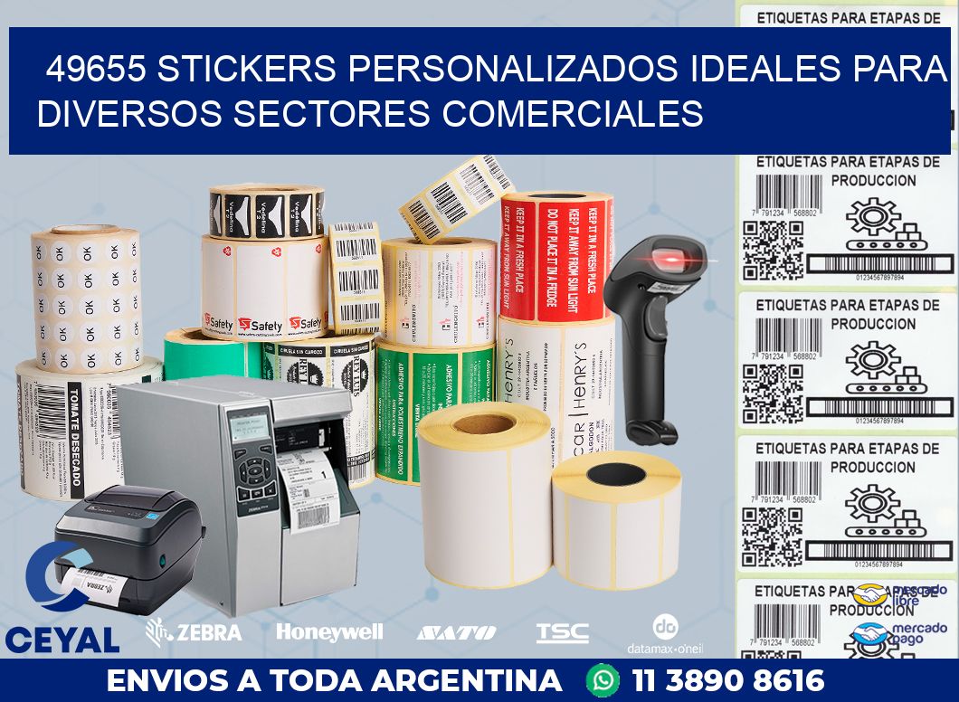 49655 STICKERS PERSONALIZADOS IDEALES PARA DIVERSOS SECTORES COMERCIALES