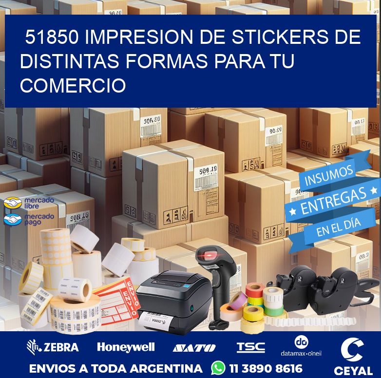51850 IMPRESION DE STICKERS DE DISTINTAS FORMAS PARA TU COMERCIO