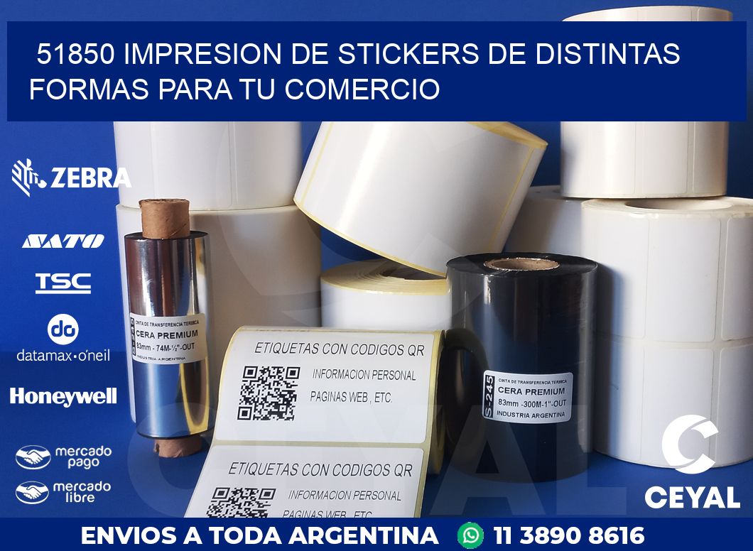 51850 IMPRESION DE STICKERS DE DISTINTAS FORMAS PARA TU COMERCIO