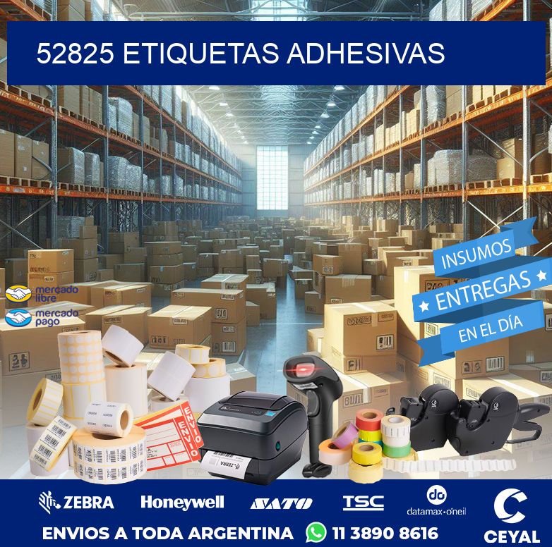 52825 ETIQUETAS ADHESIVAS