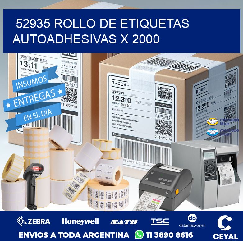 52935 ROLLO DE ETIQUETAS AUTOADHESIVAS X 2000