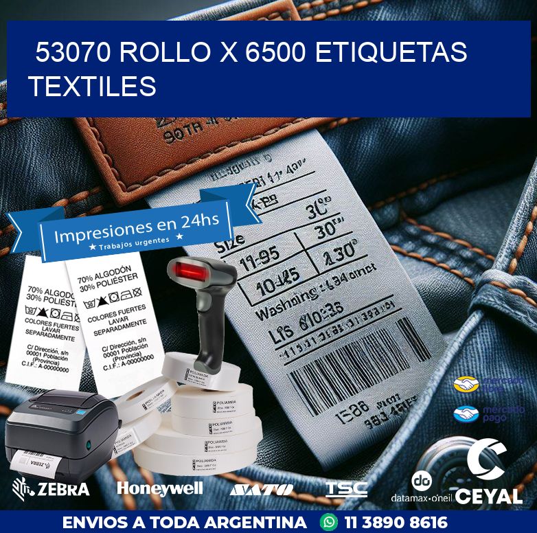 53070 ROLLO X 6500 ETIQUETAS TEXTILES