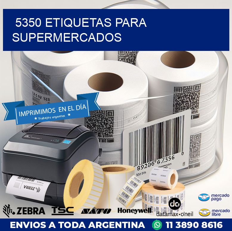 5350 ETIQUETAS PARA SUPERMERCADOS