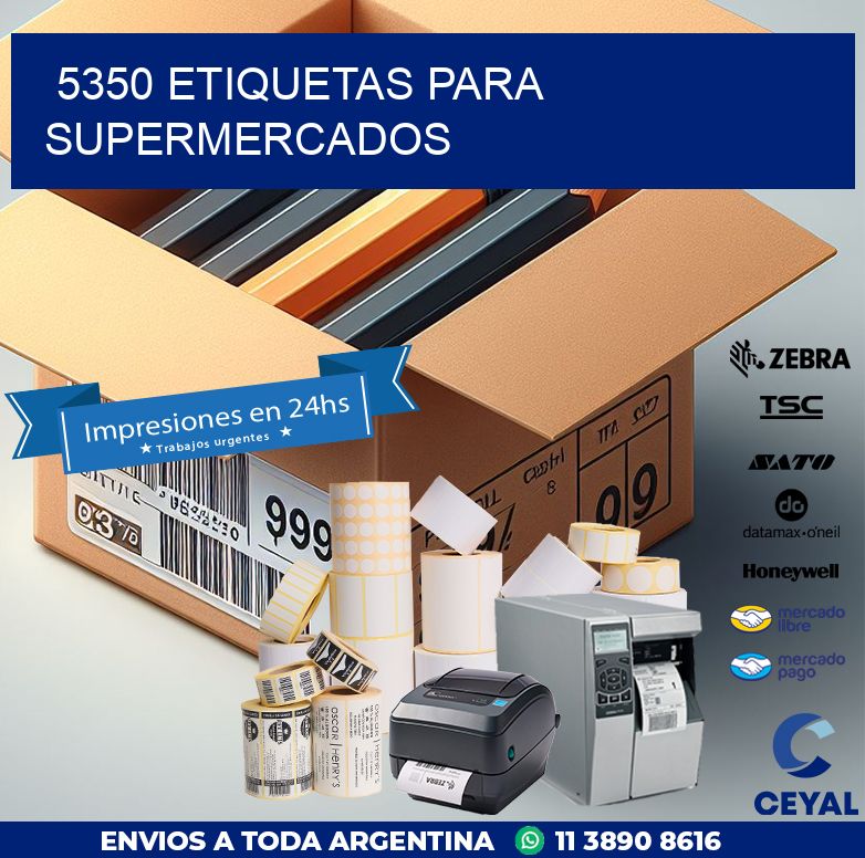 5350 ETIQUETAS PARA SUPERMERCADOS