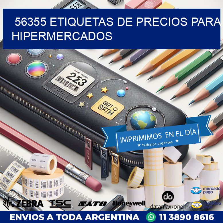 56355 ETIQUETAS DE PRECIOS PARA HIPERMERCADOS