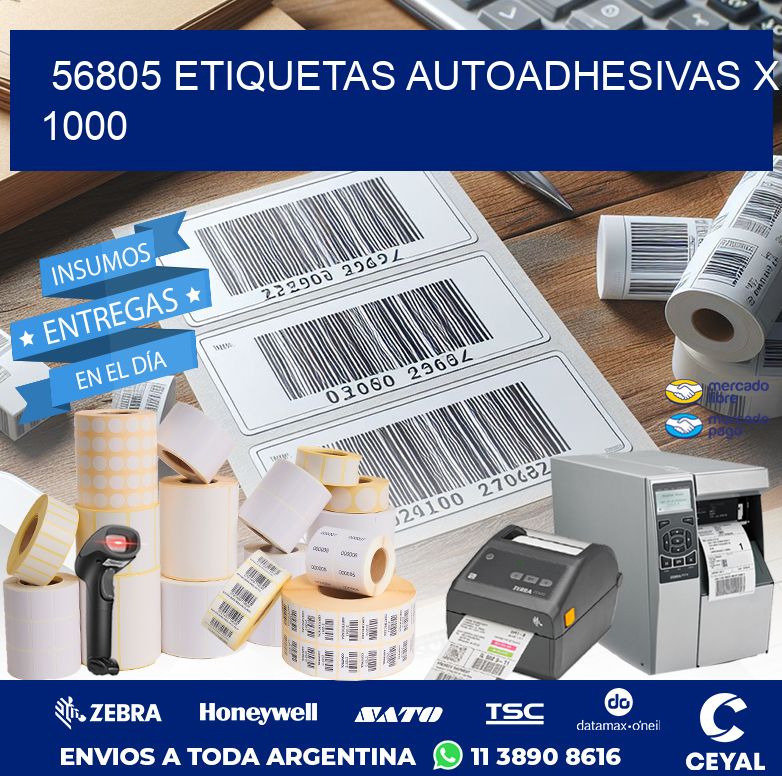 56805 ETIQUETAS AUTOADHESIVAS X 1000