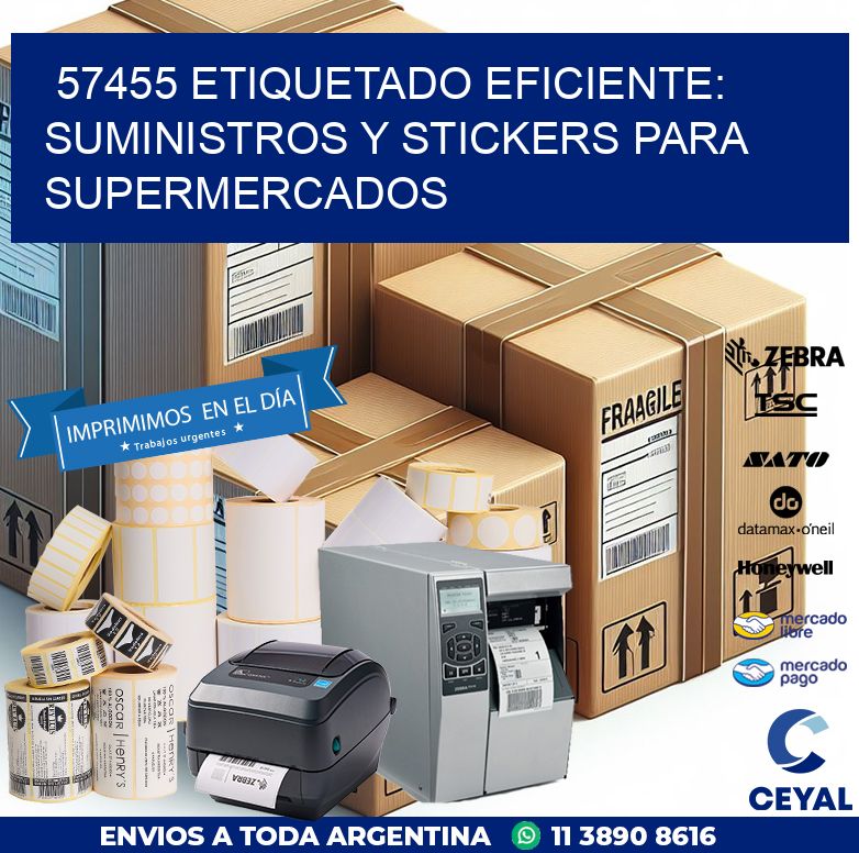 57455 ETIQUETADO EFICIENTE: SUMINISTROS Y STICKERS PARA SUPERMERCADOS