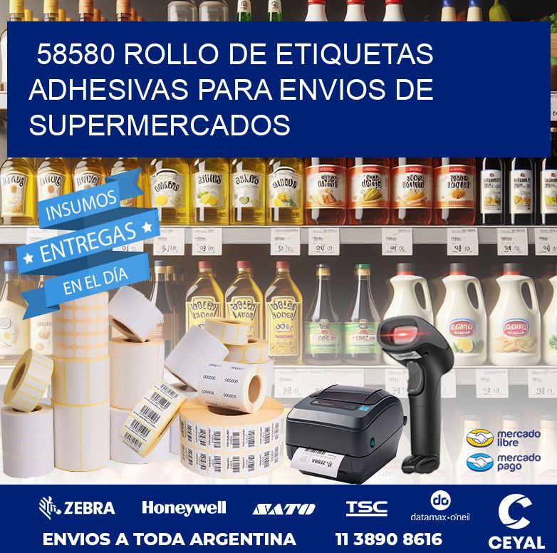 58580 ROLLO DE ETIQUETAS ADHESIVAS PARA ENVIOS DE SUPERMERCADOS