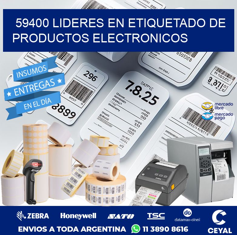 59400 LIDERES EN ETIQUETADO DE PRODUCTOS ELECTRONICOS