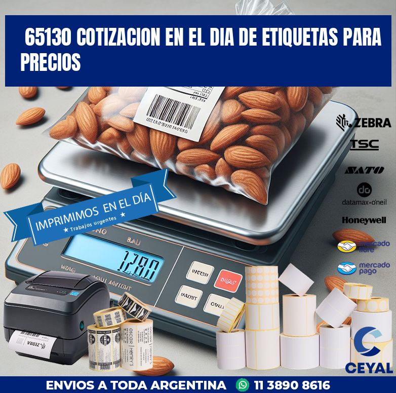 65130 COTIZACION EN EL DIA DE ETIQUETAS PARA PRECIOS