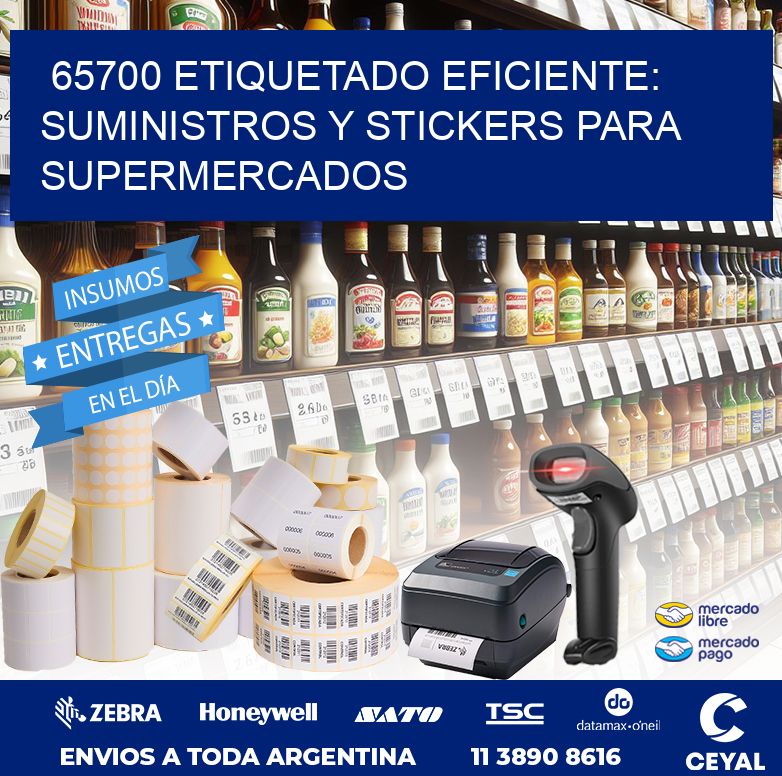 65700 ETIQUETADO EFICIENTE: SUMINISTROS Y STICKERS PARA SUPERMERCADOS