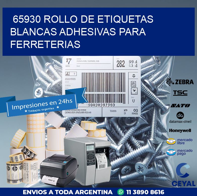 65930 ROLLO DE ETIQUETAS BLANCAS ADHESIVAS PARA FERRETERIAS