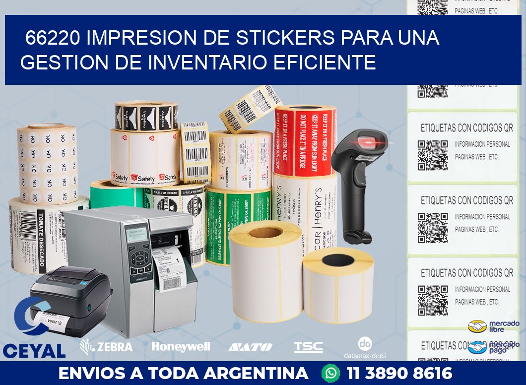 66220 IMPRESION DE STICKERS PARA UNA GESTION DE INVENTARIO EFICIENTE