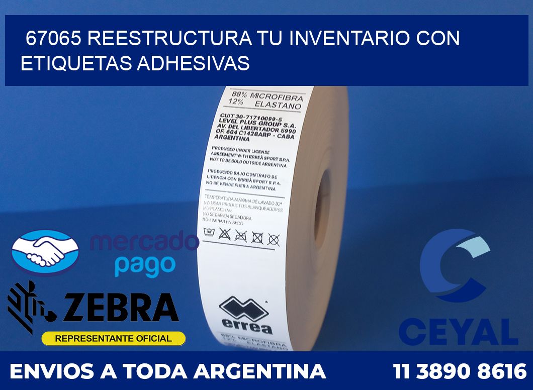 67065 REESTRUCTURA TU INVENTARIO CON ETIQUETAS ADHESIVAS