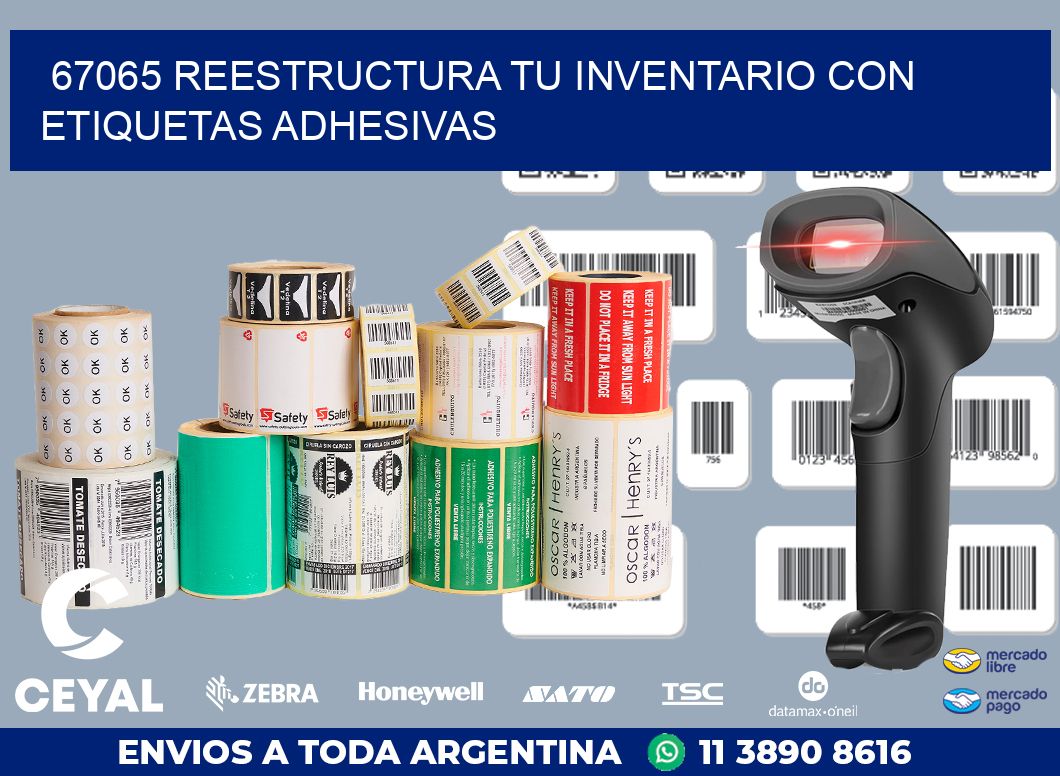67065 REESTRUCTURA TU INVENTARIO CON ETIQUETAS ADHESIVAS