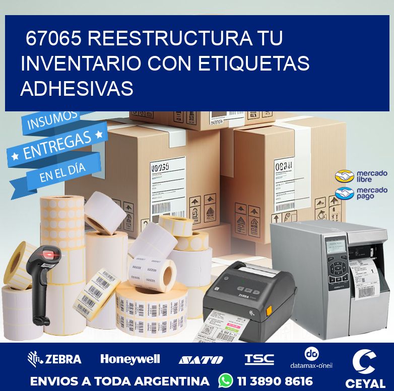 67065 REESTRUCTURA TU INVENTARIO CON ETIQUETAS ADHESIVAS