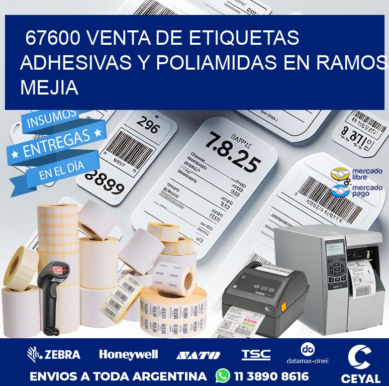 67600 VENTA DE ETIQUETAS ADHESIVAS Y POLIAMIDAS EN RAMOS MEJIA