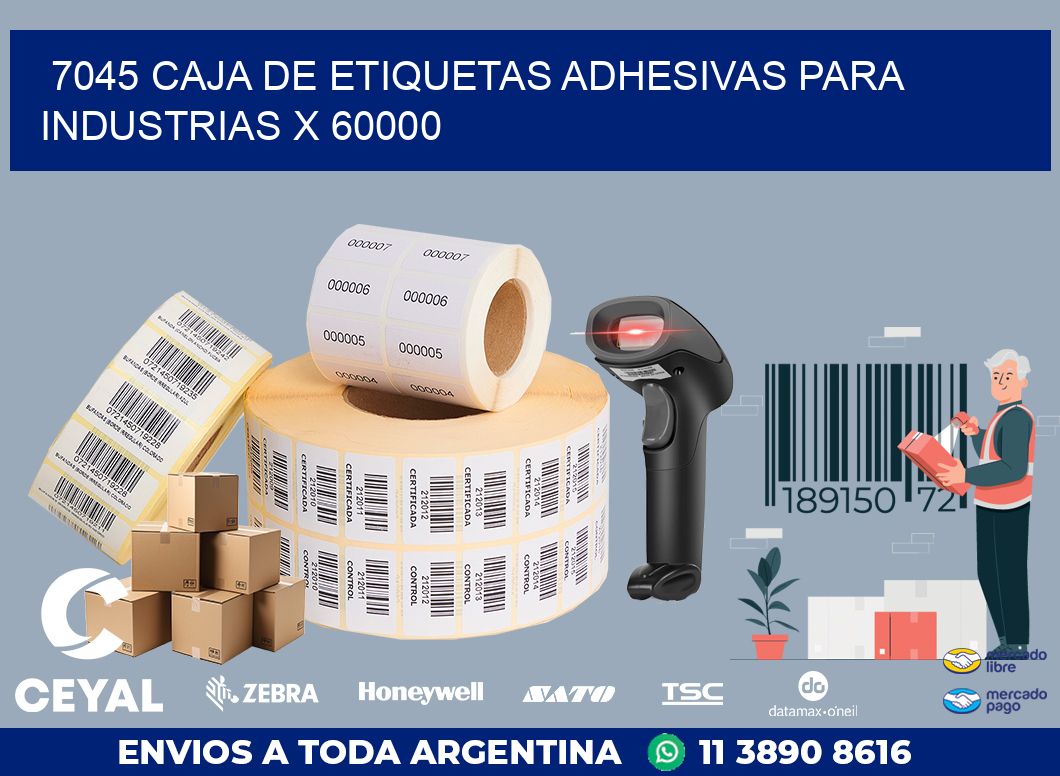 7045 CAJA DE ETIQUETAS ADHESIVAS PARA INDUSTRIAS X 60000